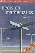 Beispielbild fr Discovering Advanced Mathematics " Decision Mathematics (Discovering Advanced Mathematics S.) zum Verkauf von WorldofBooks