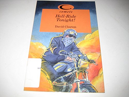 Stock image for Comets  " Hell Ride Tonight (Comets S.) for sale by WorldofBooks