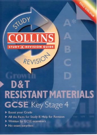 Stock image for Collins Study and Revision Guides    GCSE D and T: Resistant Materials (Collins Study & Revision Guides) for sale by AwesomeBooks