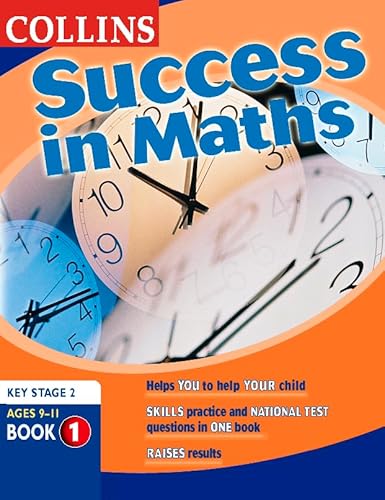 Beispielbild fr Success In     Maths Book 1: Key Stage 2 National Tests: Key Stage 2 National Tests Bk. 1 (Collins Study & Revision Guides) zum Verkauf von AwesomeBooks