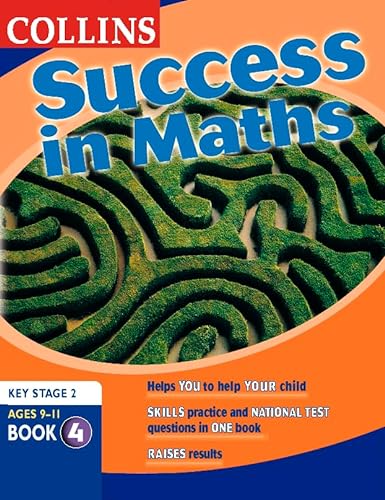 Imagen de archivo de Success In   " Maths Book 4: Key Stage 2 National Tests: Bk. 4 (Collins Study & Revision Guides) a la venta por WorldofBooks