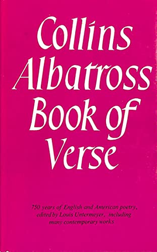 9780003252071: Collins Albatross Book of Verse - English and American Poetry from the Thirteenth Century to the Present Day