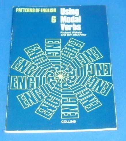 Using Modal Verbs (9780003252262) by Richard Wakely