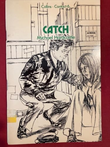 9780003253399: The Catch. Illus Gareth Floyd.