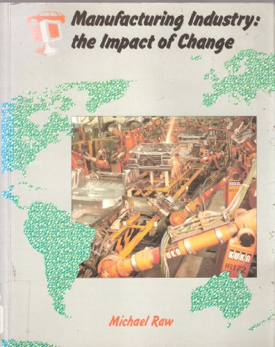 9780003266429: Landmark Geography – Manufacturing Industry: Impact of change: The Impact of Change (Collins A Level Geography)