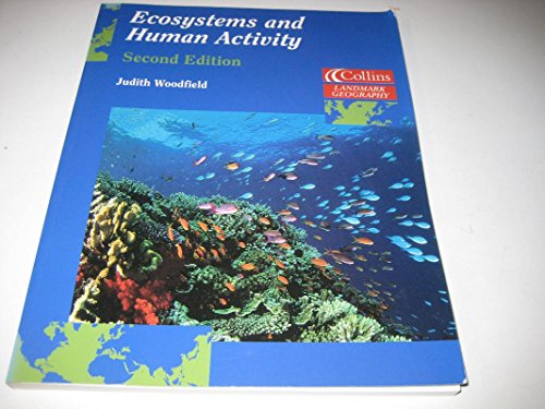 Stock image for Landmark Geography  " Ecosystems and Human Activity (A Level Geography) for sale by WorldofBooks