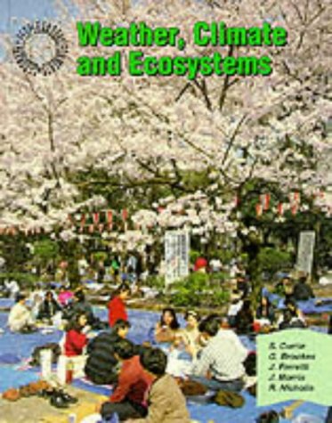 9780003266634: Weather, Climate and Ecosystems: Student Book (Geography: People and Environments)