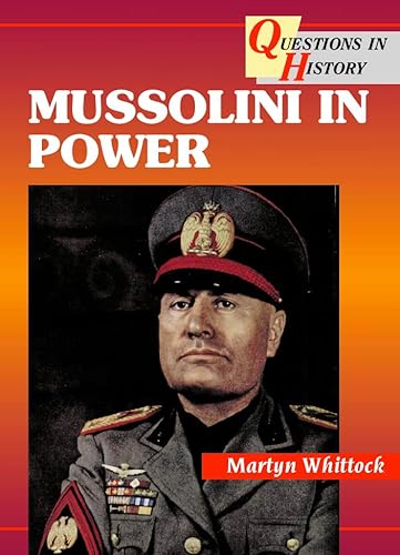 Beispielbild fr Questions in History " Mussolini in Power zum Verkauf von WorldofBooks