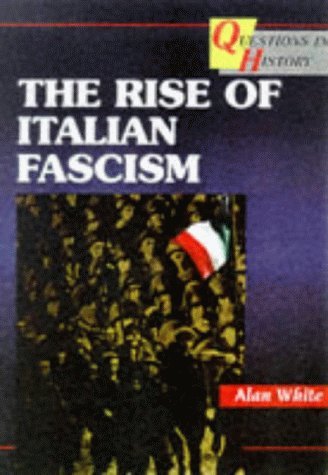 9780003271232: Questions in History – The Rise of Italian Fascism
