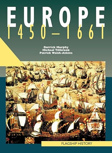 Beispielbild fr Flagship History (1) " Europe 1450"1661: A-level zum Verkauf von WorldofBooks