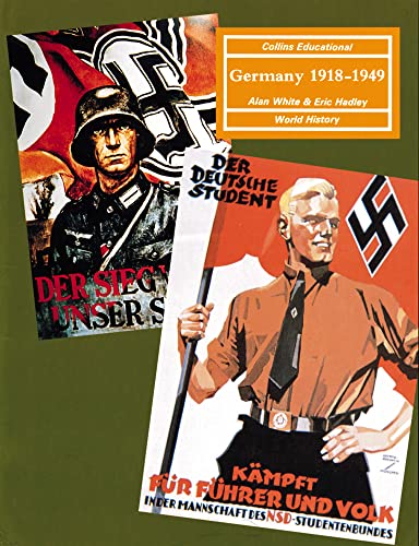 Germany, 1918-49 (9780003272277) by ERIC WHITE, ALAN HADLEY