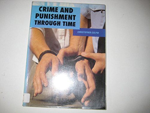 Stock image for Crime and Punishment Through Time for sale by medimops