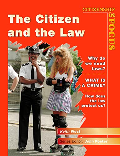 Beispielbild fr Citizenship in Focus    The Citizen and the Law zum Verkauf von AwesomeBooks