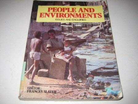 Imagen de archivo de People and Environments (Issues & enquiries) a la venta por AwesomeBooks