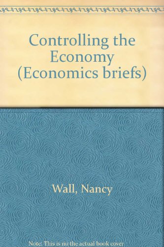 Controlling the Economy (9780003274165) by Nancy Wall