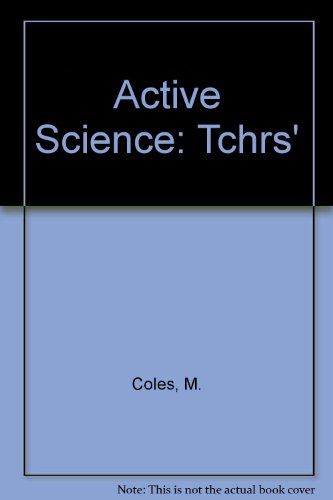 Imagen de archivo de Active Science: Tchrs' (Active Science S.) a la venta por Swan Books