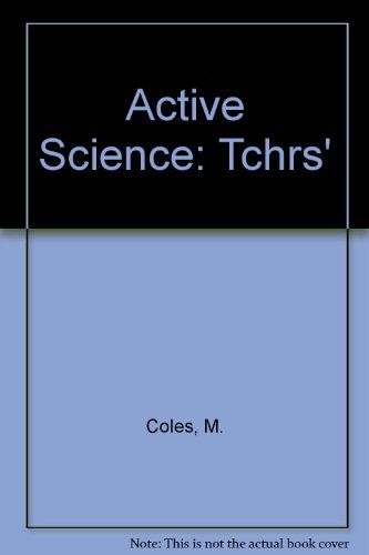 Stock image for Active Science: Tchrs' (Active Science S.) for sale by Swan Books