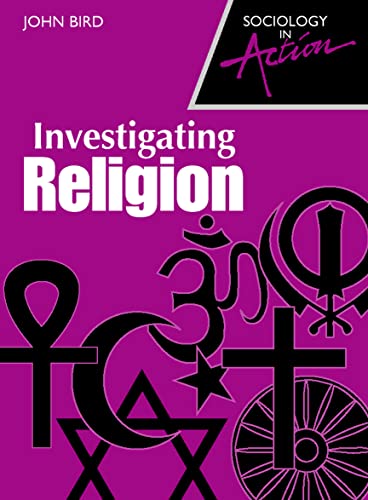 Imagen de archivo de Sociology in Action  " Investigating Religion (Sociology in Action S.) a la venta por WorldofBooks