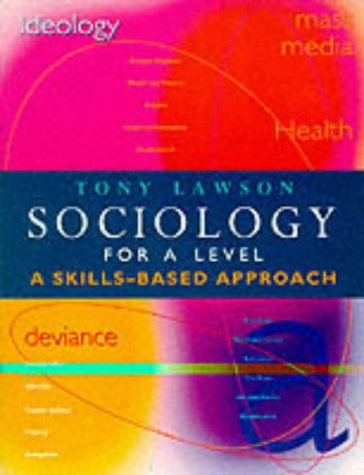 Beispielbild fr Sociology for 'A' Level: A Skills Based Approach zum Verkauf von AwesomeBooks