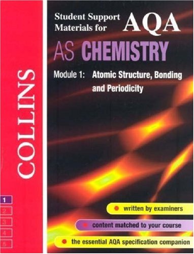 Beispielbild fr Collins Student Support Materials - AQA (A) Chemistry: Atomic Structure, Bonding and Periodicity zum Verkauf von Reuseabook