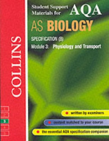 9780003277111: AQA (B) Biology AS3: Physiology and Transport