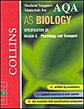 Stock image for Collins Student Support Materials - AQA (B) Biology AS3: Physiology and Transport for sale by Reuseabook