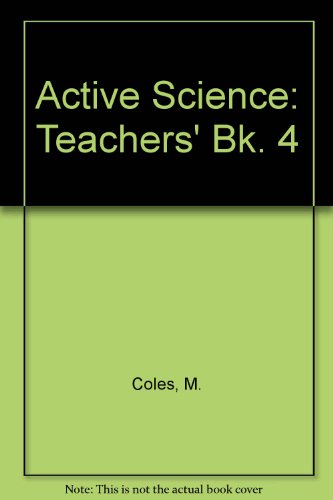 Imagen de archivo de Active Science: Teacher's Guide 4 (Active Science) a la venta por Phatpocket Limited