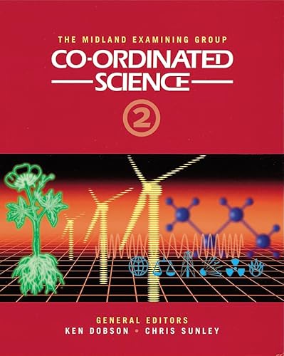 Stock image for Co-ordinated Science (2)  " Pupil Book 2: G.C.S.E. New Syllabus for sale by WorldofBooks