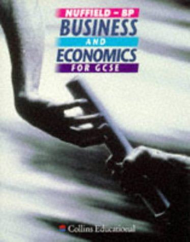 Imagen de archivo de Nuffield/BP Business and Economics a la venta por WorldofBooks