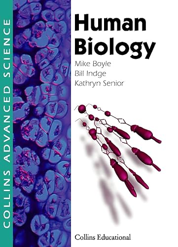 9780003290950: HUMAN BIOLOGY (COLLINS ADVANCED SCIENCE S.)