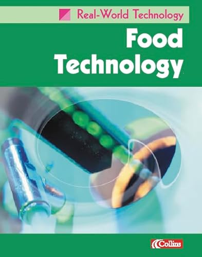 Stock image for Real-World Technology ? Food Technology (Collins Real-world Technology S.) for sale by Re-Read Ltd