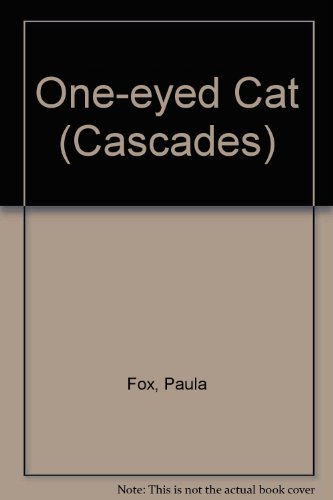 One-eyed Cat (Cascades) (9780003300376) by Paula Fox