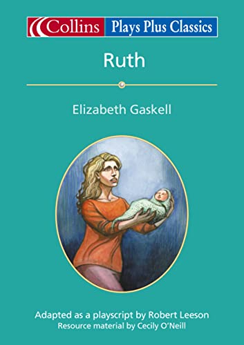 Stock image for Collins Drama - Ruth: Playscript (Collins Classics Plus) for sale by AwesomeBooks