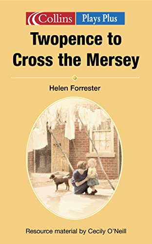 Beispielbild fr Collins Drama  " Twopence to Cross the Mersey (Plays plus) zum Verkauf von WorldofBooks