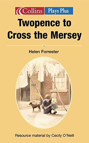 Stock image for Collins Drama  " Twopence to Cross the Mersey (Plays plus) for sale by WorldofBooks