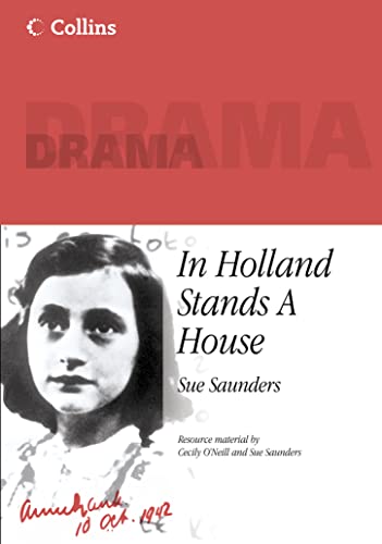 Stock image for Collins Drama  " In Holland Stands a House for sale by WorldofBooks