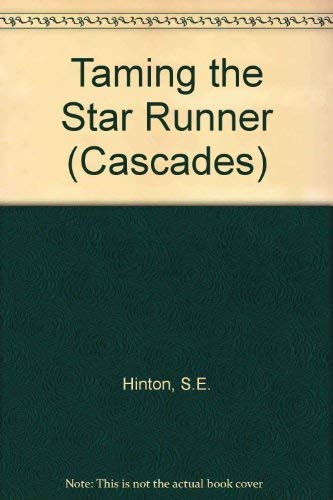 Stock image for Taming the Star Runner (Cascades S.) for sale by Reuseabook