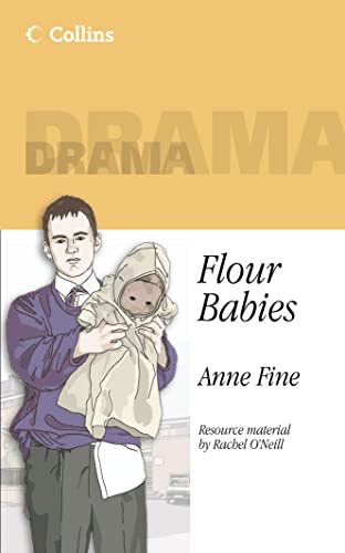 Beispielbild fr Flour Babies: A humorous and moving story of one boys attempt to come to terms with his absent father. (Collins Drama) zum Verkauf von WorldofBooks