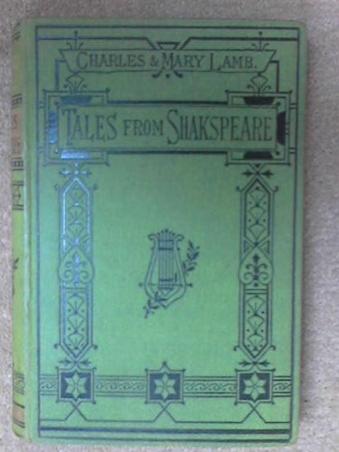 Imagen de archivo de Tales from Shakespeare (New School Classics) [Hardcover] Lamb, Charles and Sir John Gilbert a la venta por Hook's Book Nook