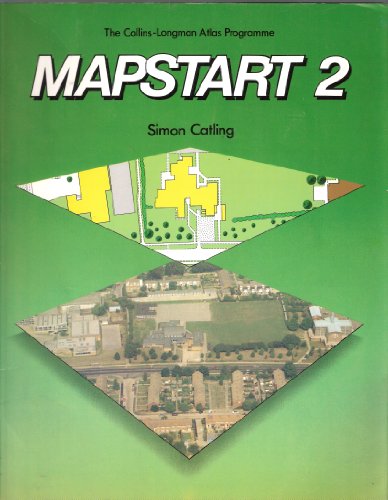 Stock image for Mapstart: Bk. 2 (Collins - Longman Atlases) for sale by Goldstone Books