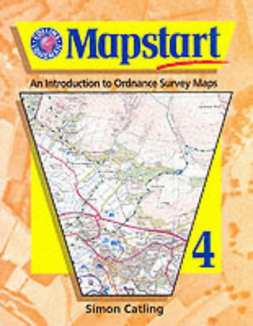 Beispielbild fr Mapstart 4 An Introduction to OS Maps (Collins Mapstart) zum Verkauf von WorldofBooks