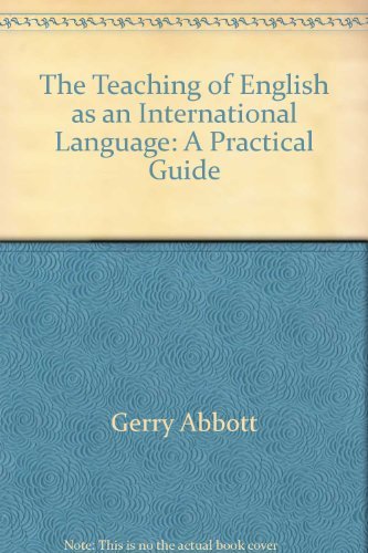 9780003700190: Teaching of English as an International Language: A Practical Guide