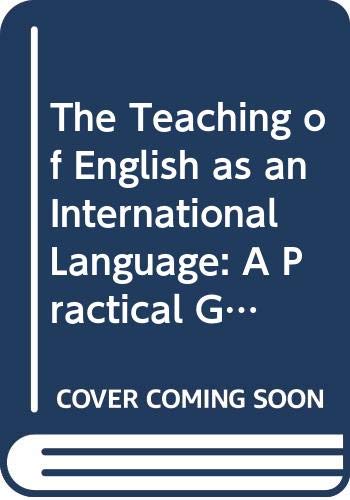 Beispielbild fr The Teaching of English as an International Language: A Practical Guide zum Verkauf von WorldofBooks