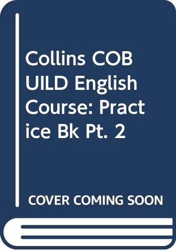 Stock image for Collins COBUILD English Course: Practice Bk Pt. 2 for sale by medimops
