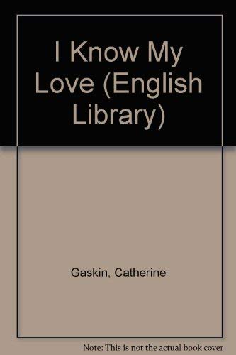 9780003700923: I Know My Love (English Library)