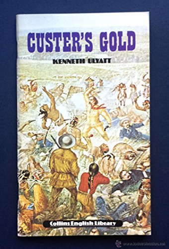Stock image for Custer's Gold for sale by Hamelyn