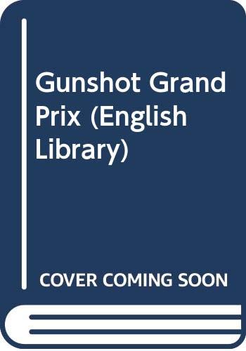 Stock image for Gunshot Grand Prix (English Library) for sale by medimops