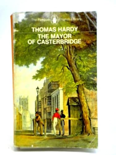 Stock image for The Mayor of Casterbridge for sale by Hamelyn