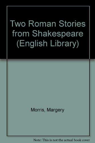 Stock image for Two Roman Stories from Shakespeare for sale by medimops