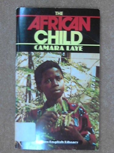 9780003701425: The African Child (Collins English Library Level 4)